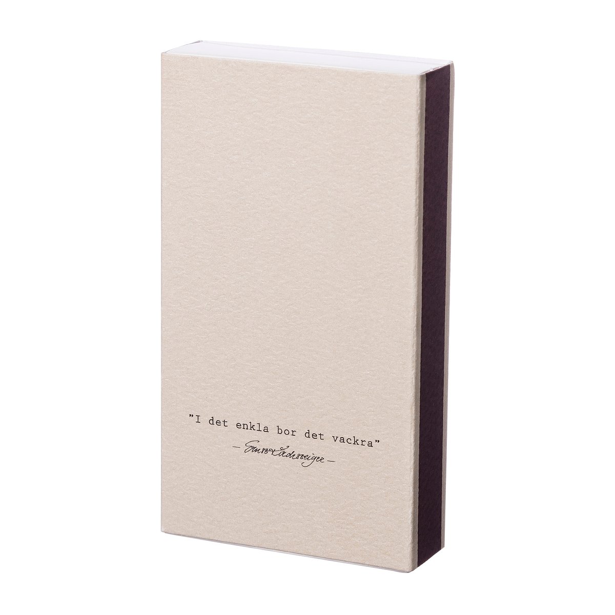 ERNST Ernst fyrstikkeske sitat Enkla Beige