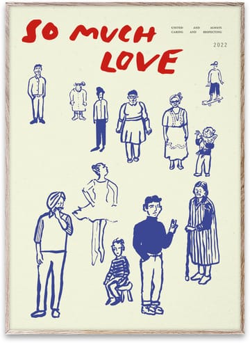 So Much Love plakat - 50 x 70 cm - Paper Collective